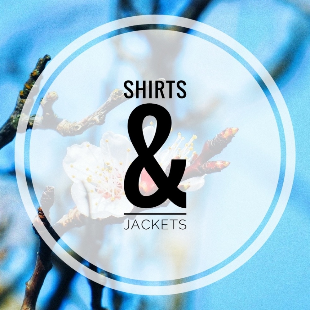 Shirts & Jackets